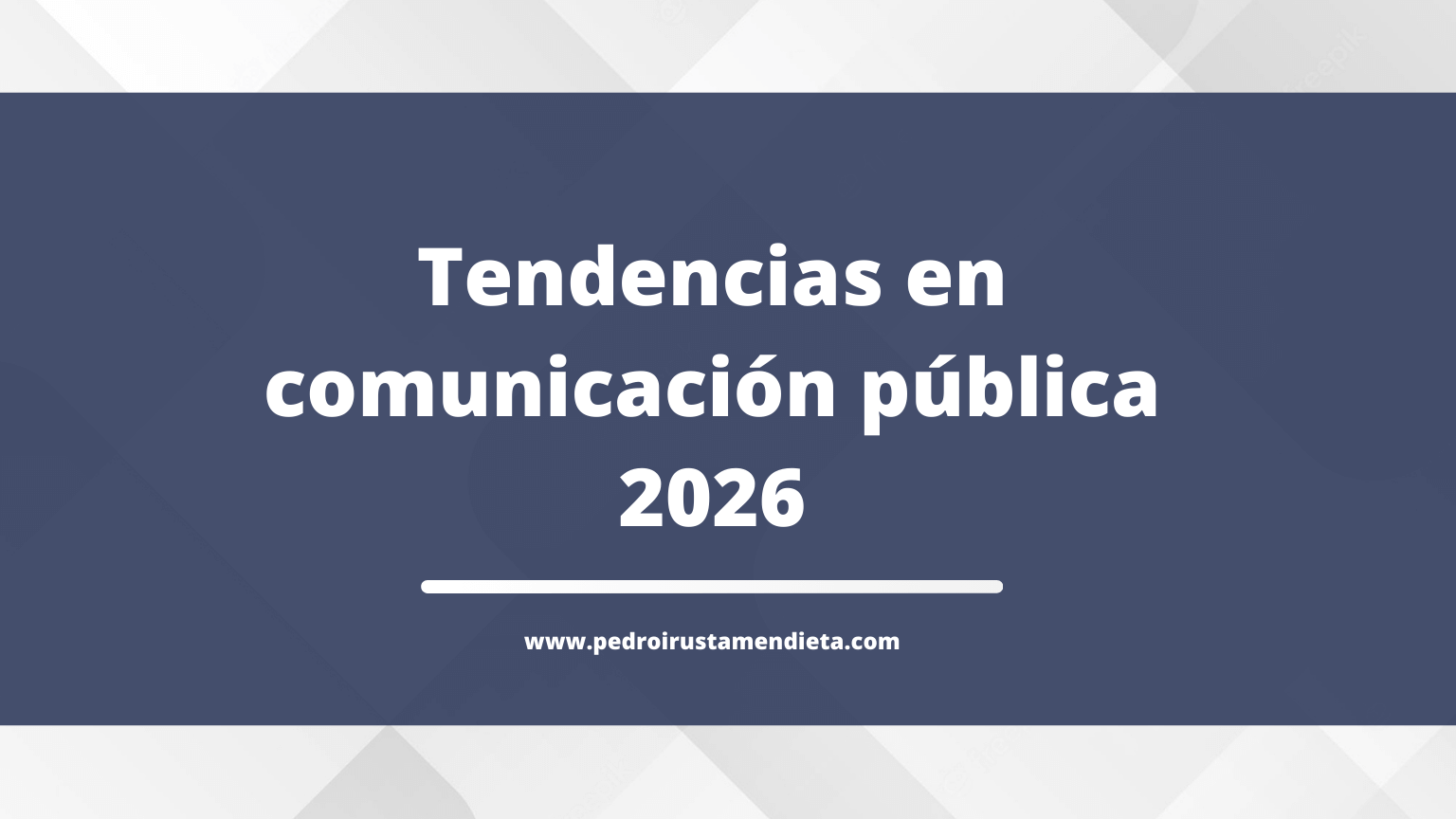 TENDENCIAS COMUNICACIÓN PÚBLICA 2026
